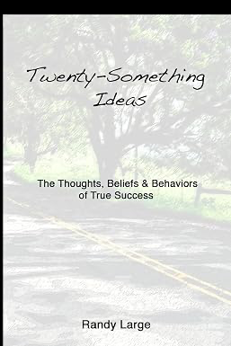 Twenty-Something Ideas by Randy Large